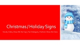 Christmas / Winter Lesson (w/VIDEO):  Seasonal Signs Series