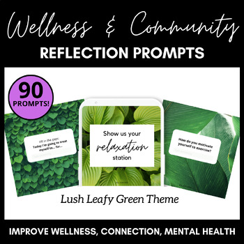 Preview of NEW Staff Wellness Wednesday Reflection Prompts - Lush Leafy Green