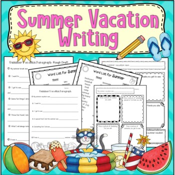 NEW! Summer Vaction Writing by Elizabeth Vlach | TpT