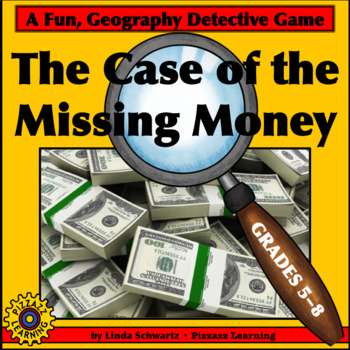 Preview of THE CASE OF THE MISSING MONEY • STATE CAPITALS/MAP READING