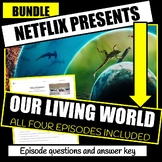 NEW TO NETFLIX: Our Living World (BUNDLE)