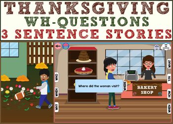 Preview of NEW Thanksgiving 3 Sentence Stories - (Wh- Questions) Boom Cards