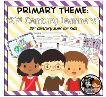 Preview of Primary STEM Theme - 21st Century Learners