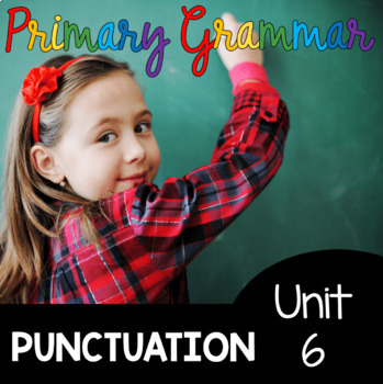 Preview of Punctuation - Grammar - First Grade Second Grade - Commas Quotation Marks Ending