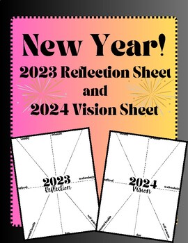 Preview of NEW YEAR - 2023 Reflection Sheet - 2024 Vision Sheet - Goal-Setting - January