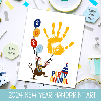 Preview of 2024 NEW YEAR'S ACTIVITY, KIDS HANDPRINT PRINTABLE, HOLIDAY CRAFTS FOR STUDENTS