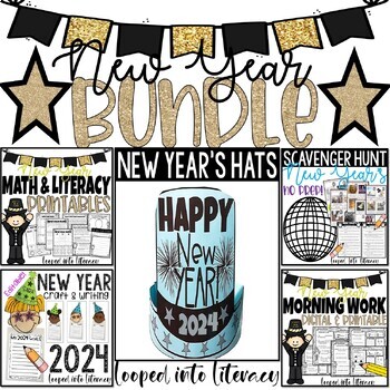 Preview of 2024 NEW YEAR'S PRINTABLE BUNDLE LITERACY MATH HATS CRAFT scavenger hunt & more!