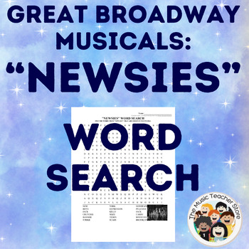 Preview of NEWSIES BROADWAY MUSICAL WORD SEARCH
