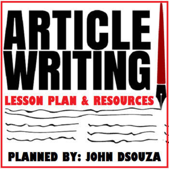 Preview of ARTICLE WRITING : LESSON AND RESOURCES