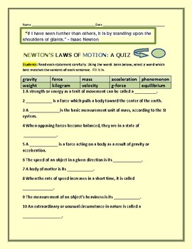 Preview of NEWTON'S LAWS OF MOTION: A FILL-IN QUIZ W/ ANSWER KEY: MG/ GRS. 3-8