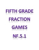5.NF.1 Fraction Games for Fifth Grade