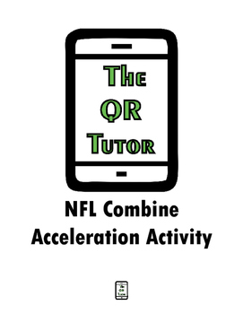 NFL Combine Acceleration Lab Activity