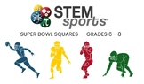NFL Super Bowl Squares - Grades 6 - 8 - STEM Sports