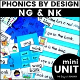 Phonics By Design NG & NK Mini Unit: NG NK Lesson, Activit