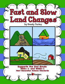 Preview of NGSS:2.ESS1-1,2-1-2:2nd Gr:Fast & Slow Changes-PRINTABLES & TPT DIGITAL Activity