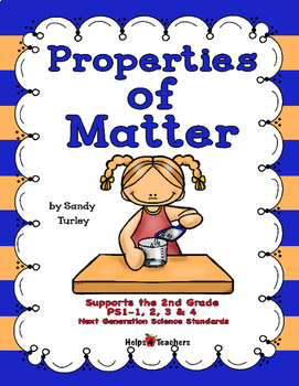 Preview of NGSS.2PS1-1-4:2nd Grade: Properties of Matter/PRINTABLE & TPT DIGITAL Activities