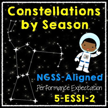 Preview of NGSS 5-ESS1-2 Constellations by Season