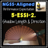 NGSS 5-ESS1-2 Shadow Length and Direction