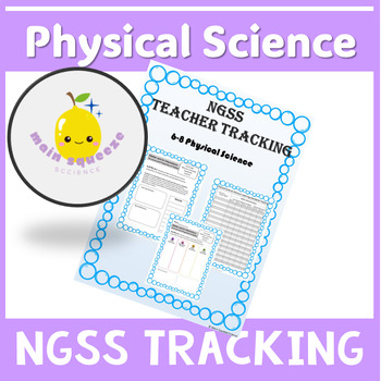 Preview of NGSS Standards Tracking and Planning Documents | Physical Sciences (6-8)