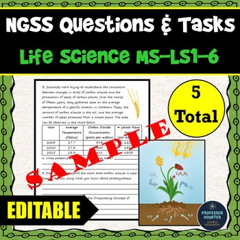 Preview of NGSS Assessment Tasks and Test Questions MS-LS1-6 Role of Photosynthesis