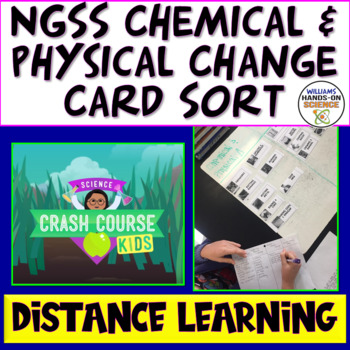 Preview of Physical and Chemical Changes Activity NGSS MS-PS1-5: Digital 