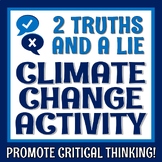 Climate Change Activity 2 Truths and a Lie Game and Analys
