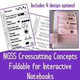 NGSS Crosscutting Concepts Foldable for Interactive Notebooks