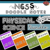 NGSS Doodle Notes Physical Science Bundle MS-PS1, MS-PS2, 