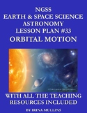 NGSS Earth & Space Science Astronomy Lesson Plan #33 Orbit