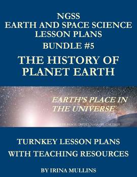 Preview of NGSS Earth and Space Science Lesson Plans BUNDLE #5 The History of Planet Earth