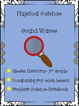 Preview of NGSS First Grade Sound Waves