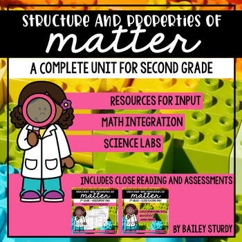 Preview of 2nd Grade NGSS Structure and Properties of Matter Unit