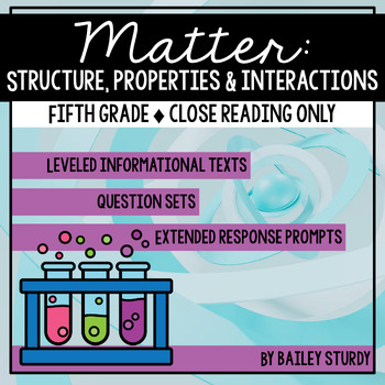Preview of 5th Grade NGSS™ Matter and Its Interactions Close Reading