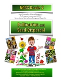 NGSS Grade 2 Pollination and Seed Dispersal Performance As