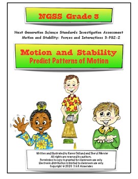 Preview of NGSS Grade 3 Motion and Stability Predict Patterns of Motion Assessment