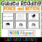 Science Guided Reading Unit for NGSS: Force and Motion