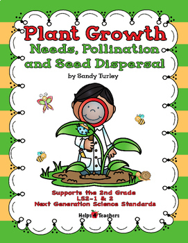 Preview of NGSS.2.LS.1-2:Plants:Pollination & Seed Dispersal/PRINTABLES & TPT DIGITAL