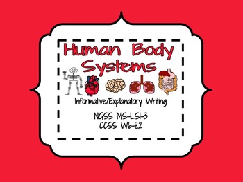 Preview of NGSS MS-LS1-3 Human Body Systems Writing Assignment and Rubric