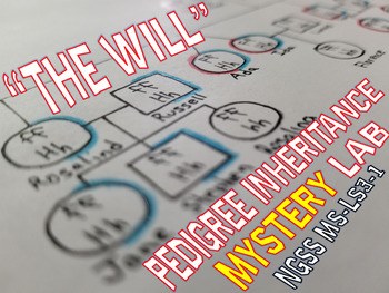 Preview of NGSS "The Will" Pedigree Inheritance Mystery Lab MS-LS3-1