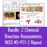 NGSS MS-PS1-2 Chemical Reactions Assessment Bundle