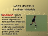NGSS MS PS1-3 Synthetic Materials PowerPoint