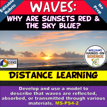 Preview of NGSS MS-PS4-2 Waves: Why are Sunsets Red & The Sky Blue? Distance Learning