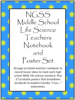 Preview of NGSS: Middle School Life Science Teachers Notebook and Poster Set