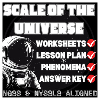 Preview of NGSS / NYSSLS - Scale of the Universe Exploration