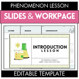 NGSS Phenomenon-Based Introduction Lesson and Template | EDITABLE