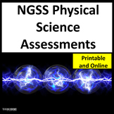 Physical Science Assessments and NGSS Test Prep