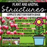 NGSS 4th Grade Plant and Animal Structures Unit