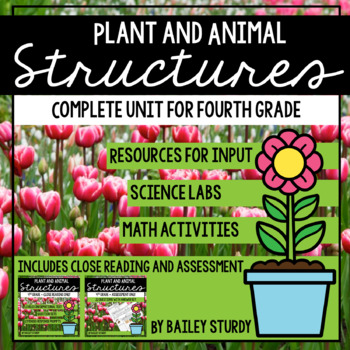 Preview of 4th Grade NGSS Plant and Animal Structures Unit