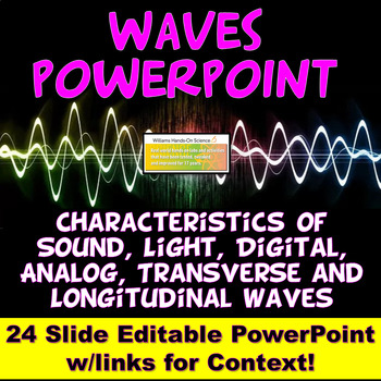 Preview of Waves PowerPoint NGSS Sound Light Digital Analog Transverse Longitudinal