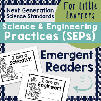 Preview of NGSS Science & Engineering Practices (SEP) Emergent Readers